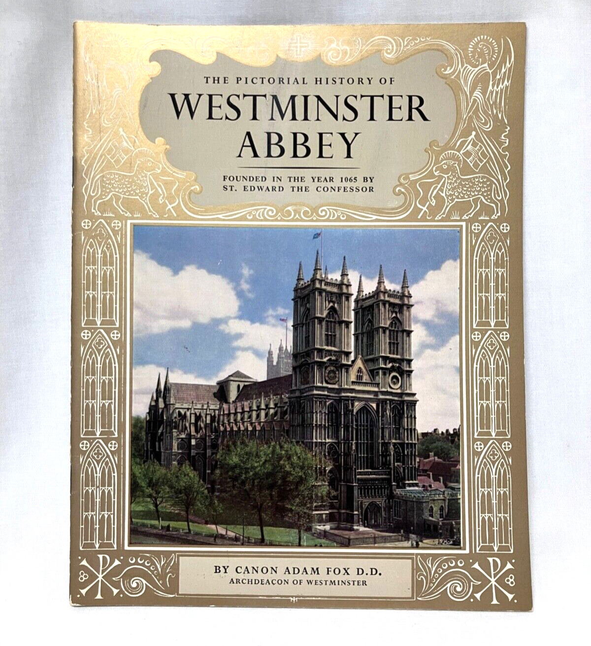 The Pictorial History of WESTMINSTER ABBEY Vintage Book by Adam Fox (Pitkin) EUC