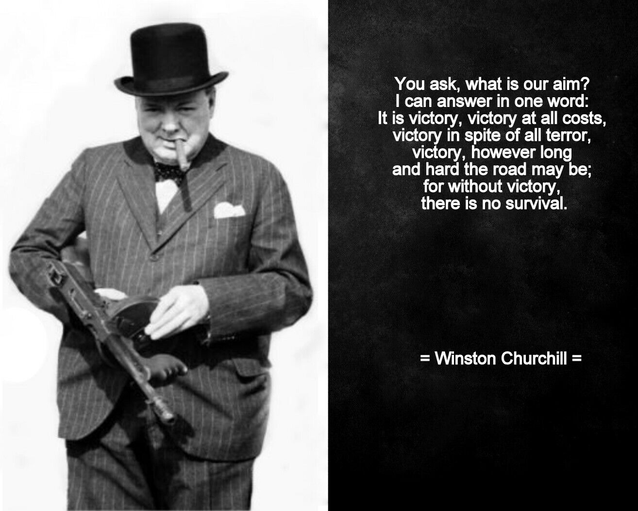WINSTON CHURCHILL QUOTE PHOTO PRINT YOU ASK, WHAT IS OUR AIM?...VICTORY