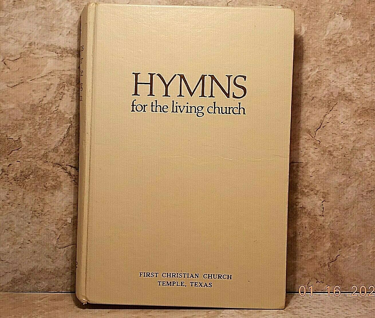 HYMNS for the Living Church Copyright 1974 CHURCH HYMNAL Printed 1978 * Hardback