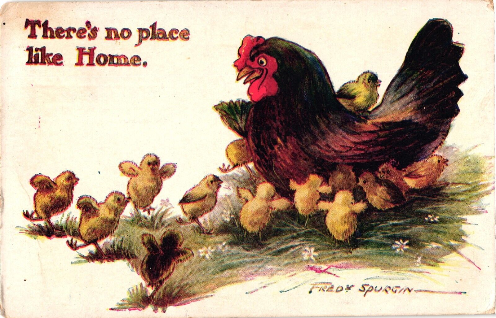 Spurgin THERE\'S NO PLACE LIKE HOME Hen & Chicks c1915 Postcard