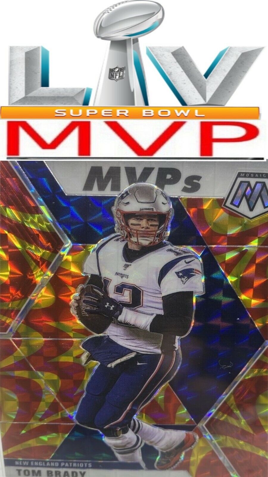 TOM BRADY Super Bowl NFL AFC MVP Panini Card Star Tampa Bay TB TB12 12 FL GOAT X