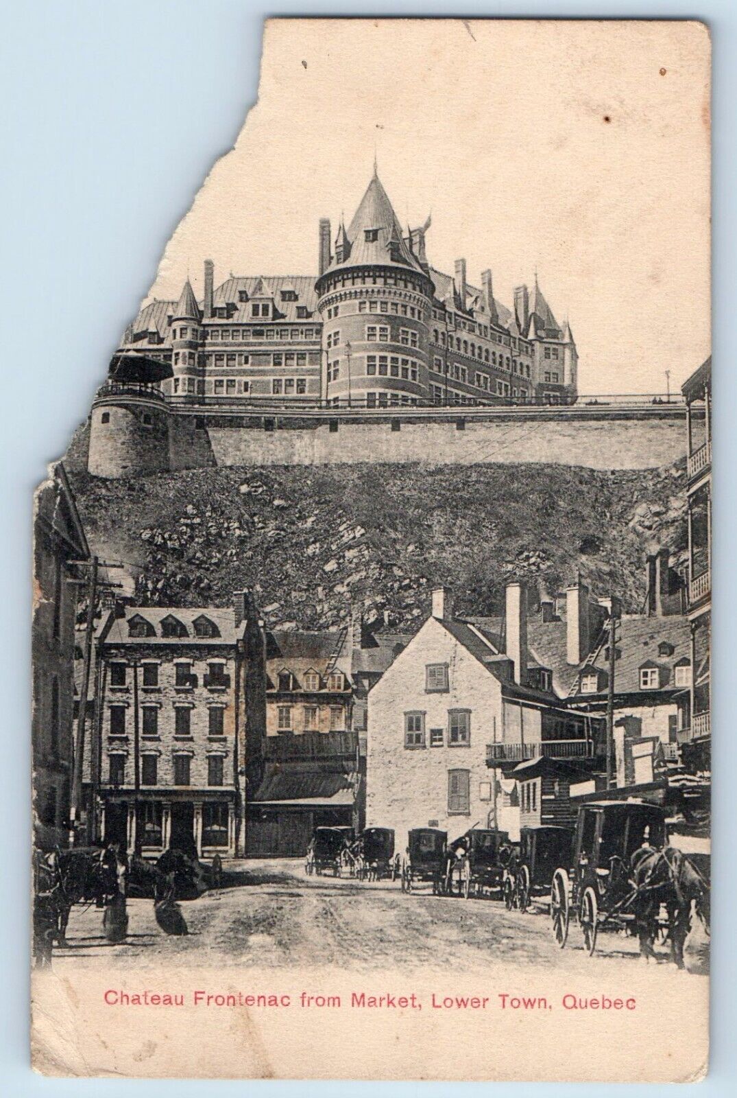 Lower Town Quebec Canada Postcard Chateau Frontenac From Market c1910's Antique