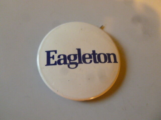 Missouri Senator Tom Eagleton Pin Back Political Campaign Button 1976 Local