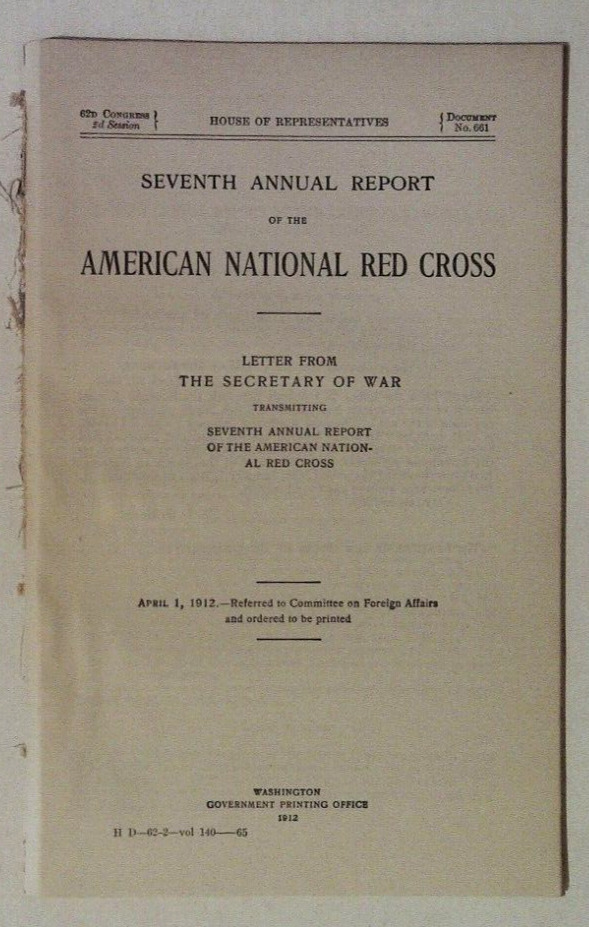 1912 SEVENTH ANNUAL REPORT OF THE AMERICAN NATIONAL RED CROSS