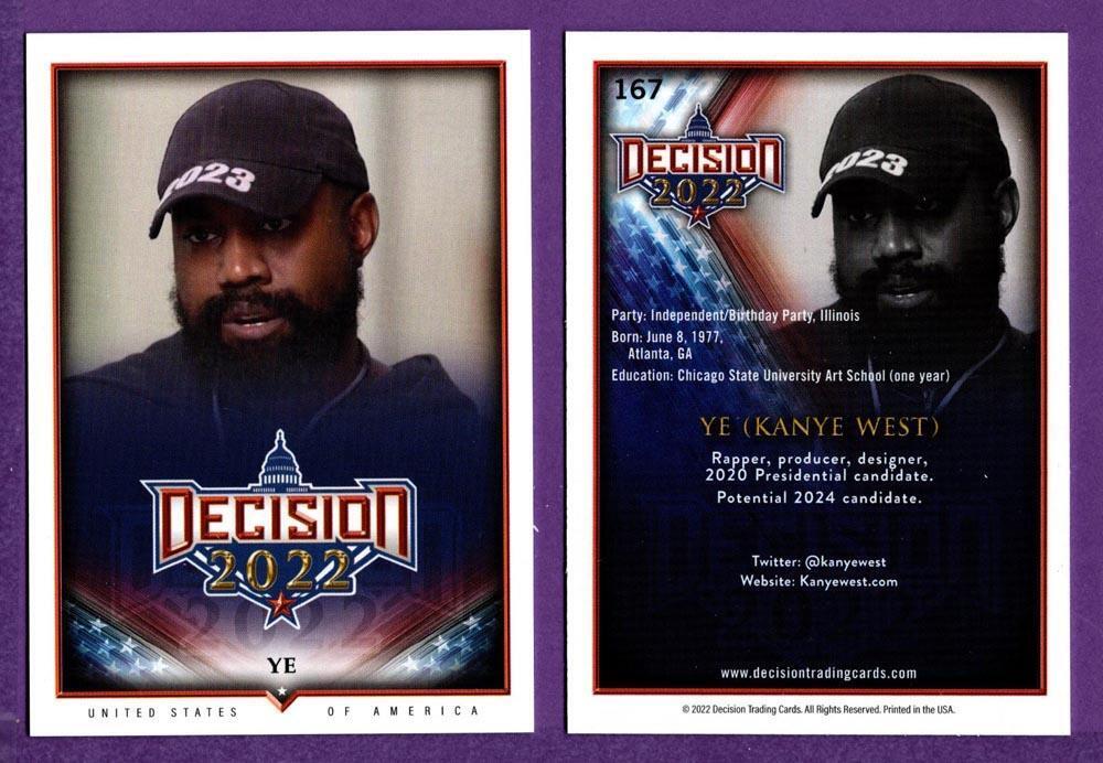 Ye Kanye West Decision 2022 Ser. 1 BASE CARD #167 Rapper, 2024 Pres. Candidate?
