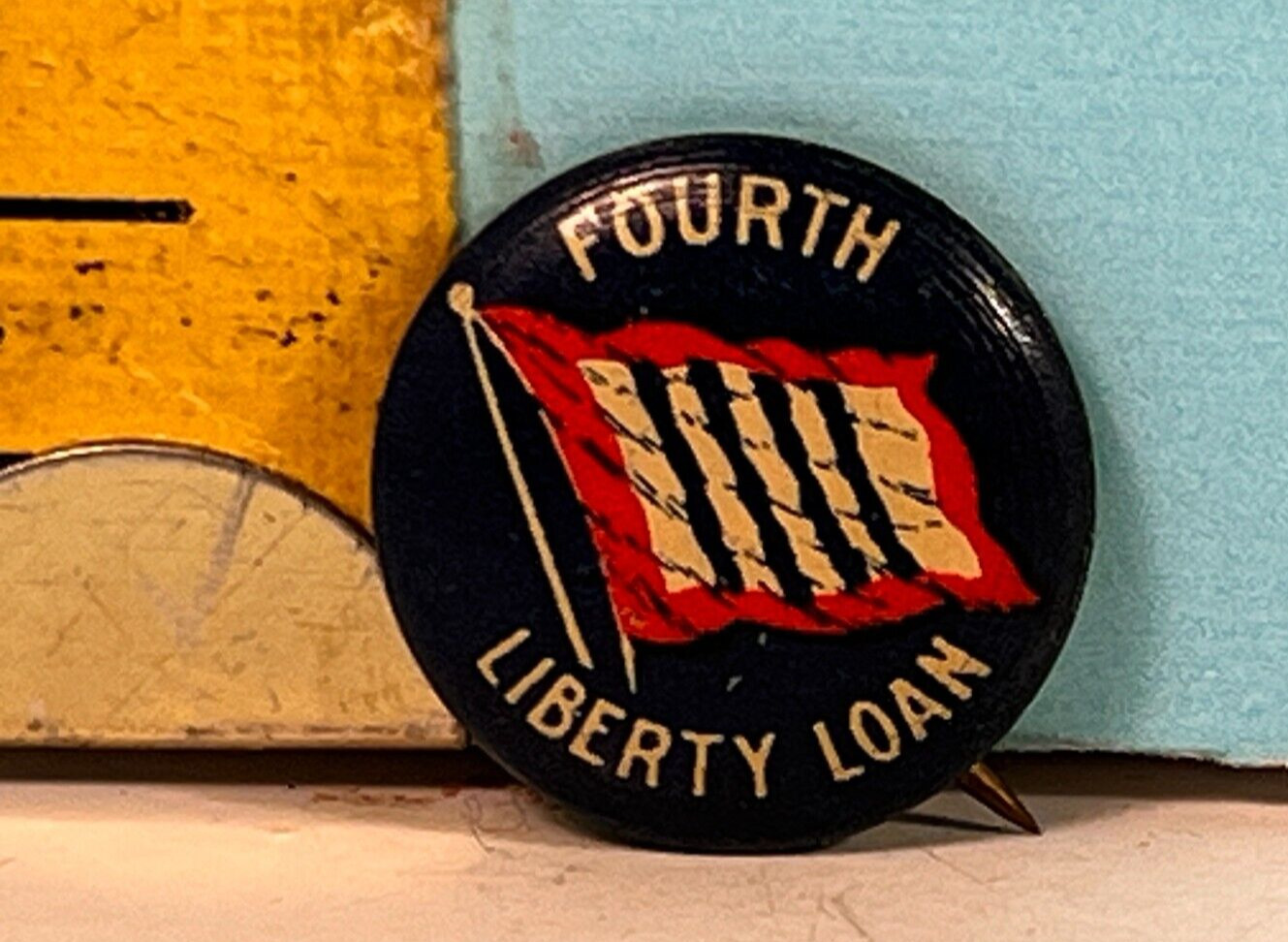 1917 WWI Fourth 4th Liberty Loan Red White  &Blue  Pinback Button .