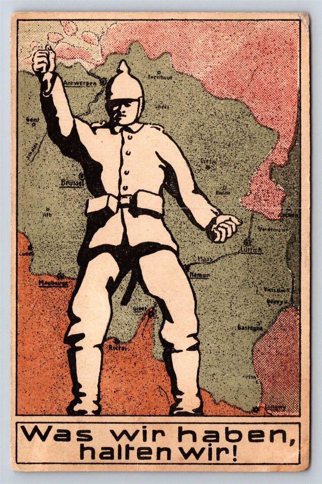 German Postcard WWI Propaganda Soldier Belgium Map What We Have We Keep AT15