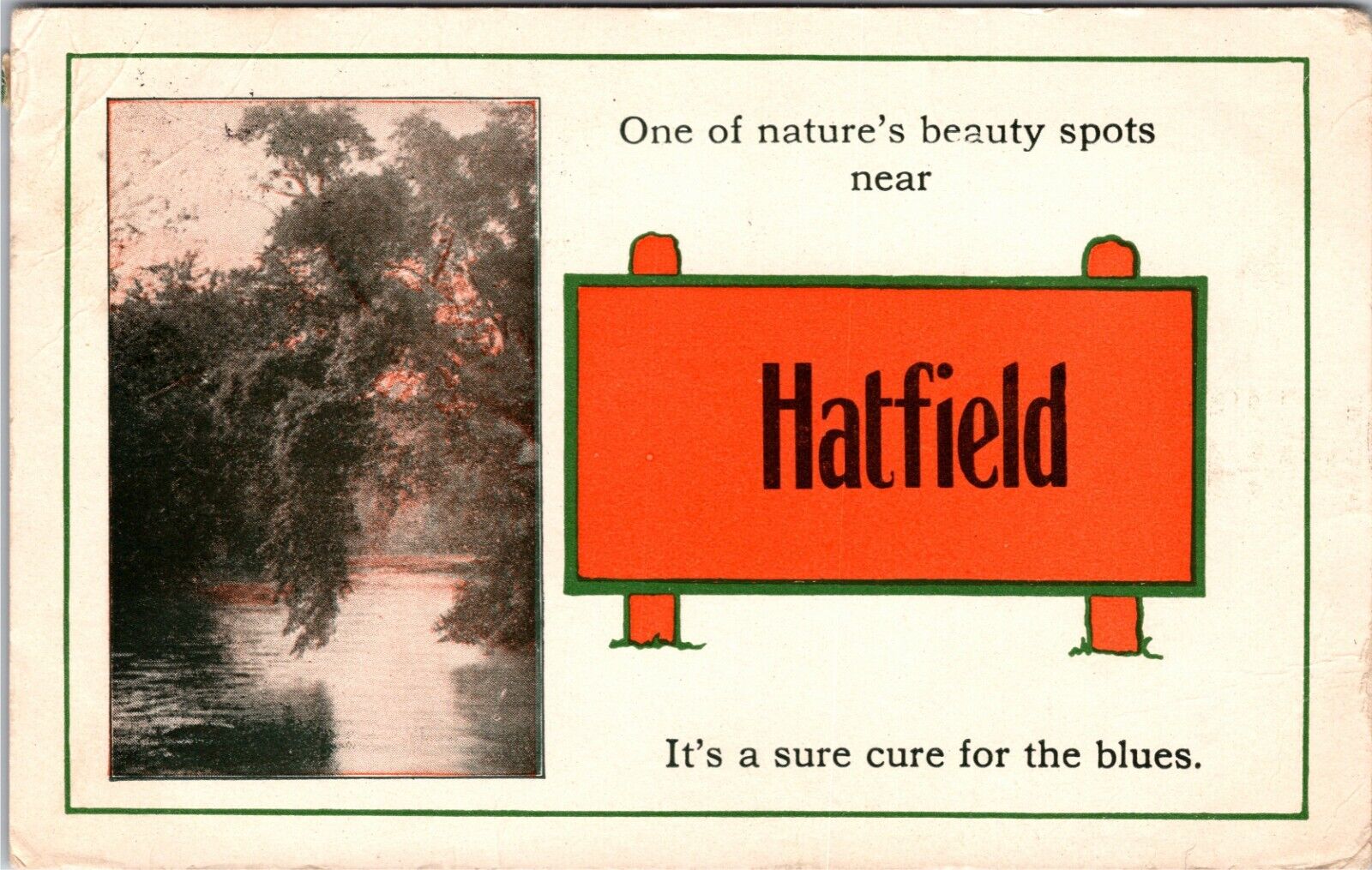 1913 Hatfield, PA. Pennant Postcard Beautiful Water Scene A Cure For The Blues