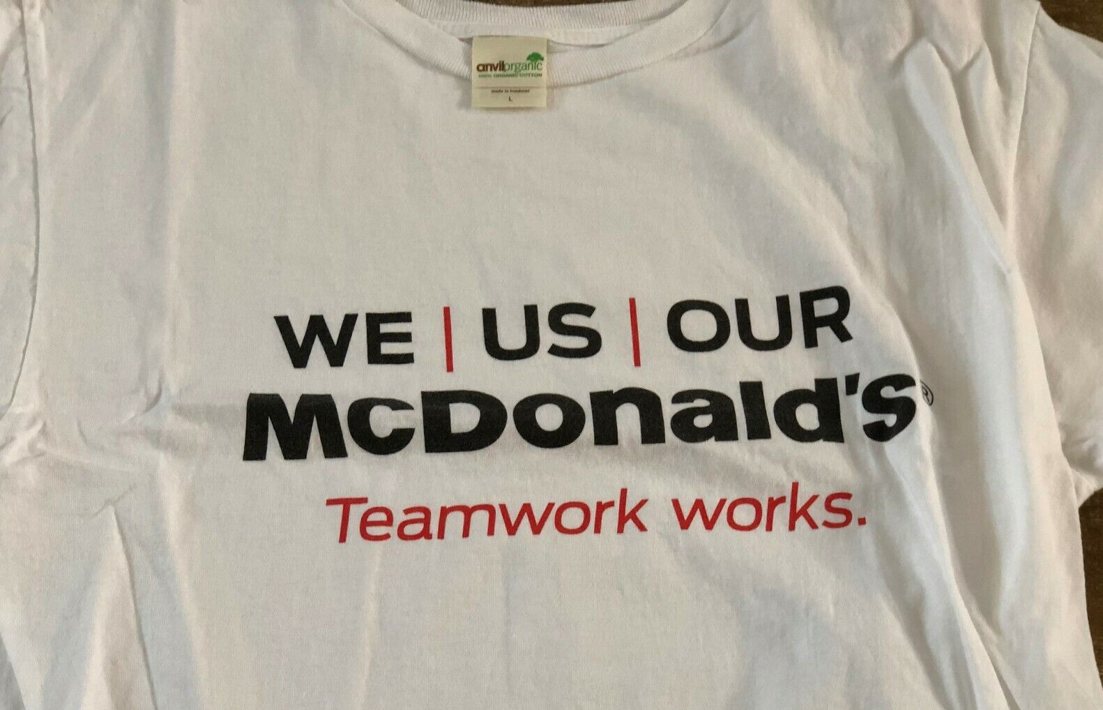 L McDonald\'s We Us Ours teamwork works White t-shirt employee large Vintage 