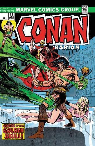 CONAN THE BARBARIAN: THE ORIGINAL MARVEL YEARS OMNIBUS By Roy Thomas - Hardcover