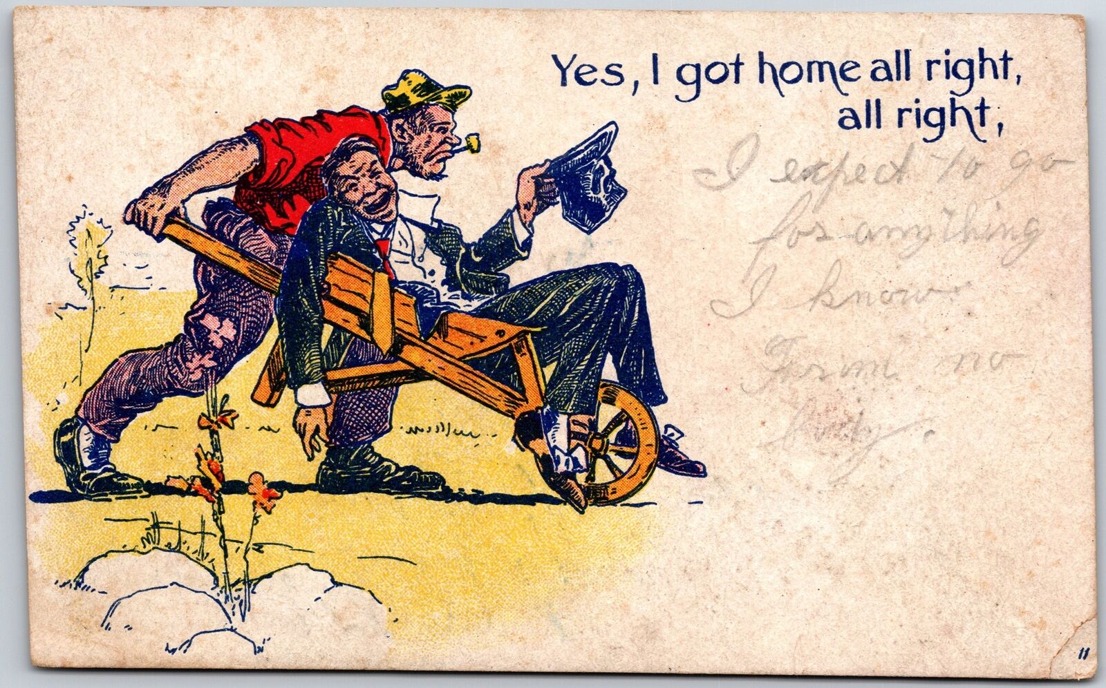 1912 Farmer Pushing Drunk Man In A Wheelbarrow, Yes, I Got Home, Comic Postcard