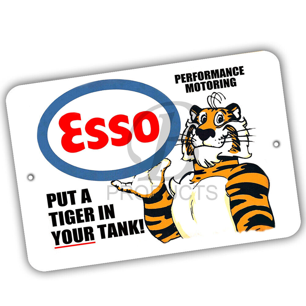 Put A Tiger In Your Tank Esso Tiger Design 8x12 In Aluminum Sign