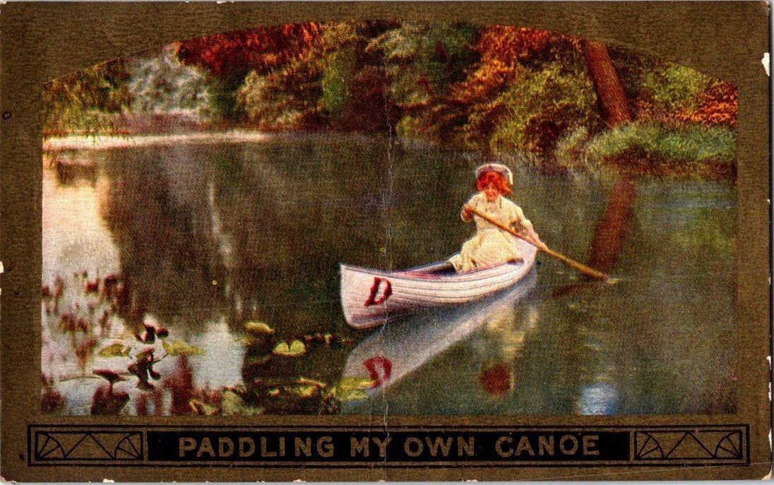 c.1909 Postcard Paddling My Own Canoe Conotton Ohio