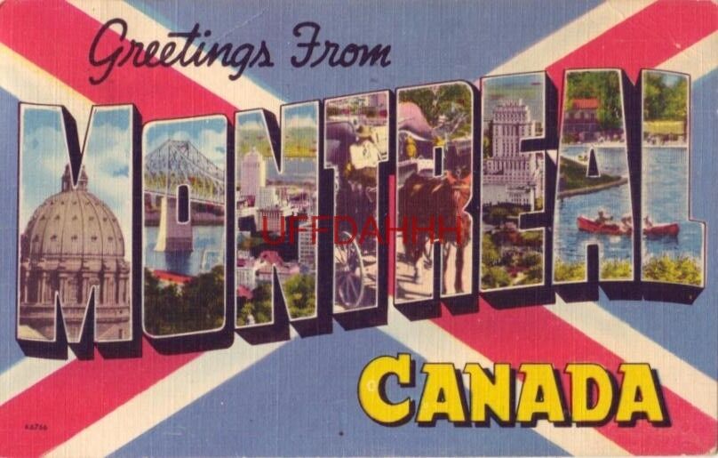 GREETINGS FROM MONTREAL CANADA 1956