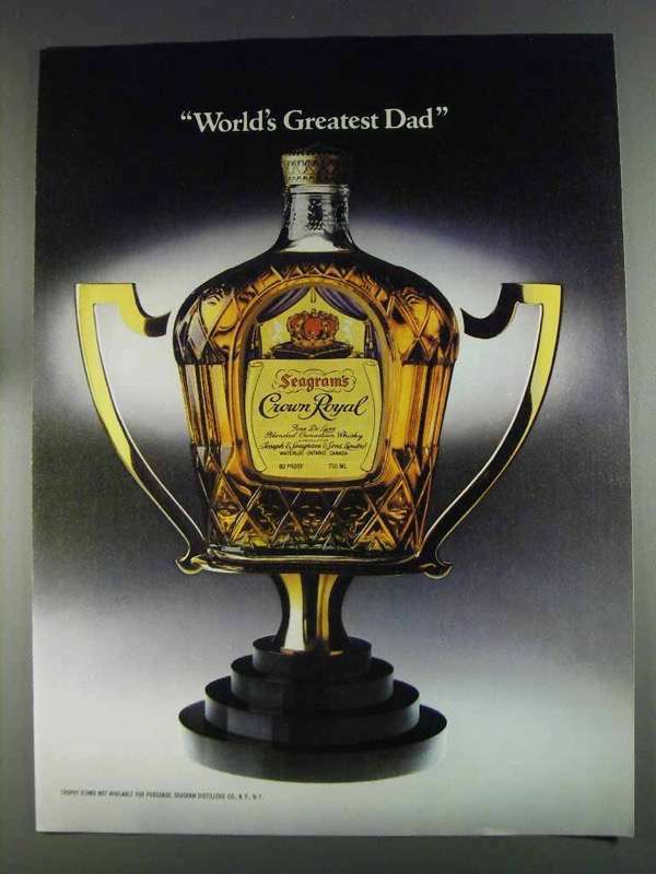 1980 Seagram\'s Crown Royal Ad - World\'s Greatest Dad