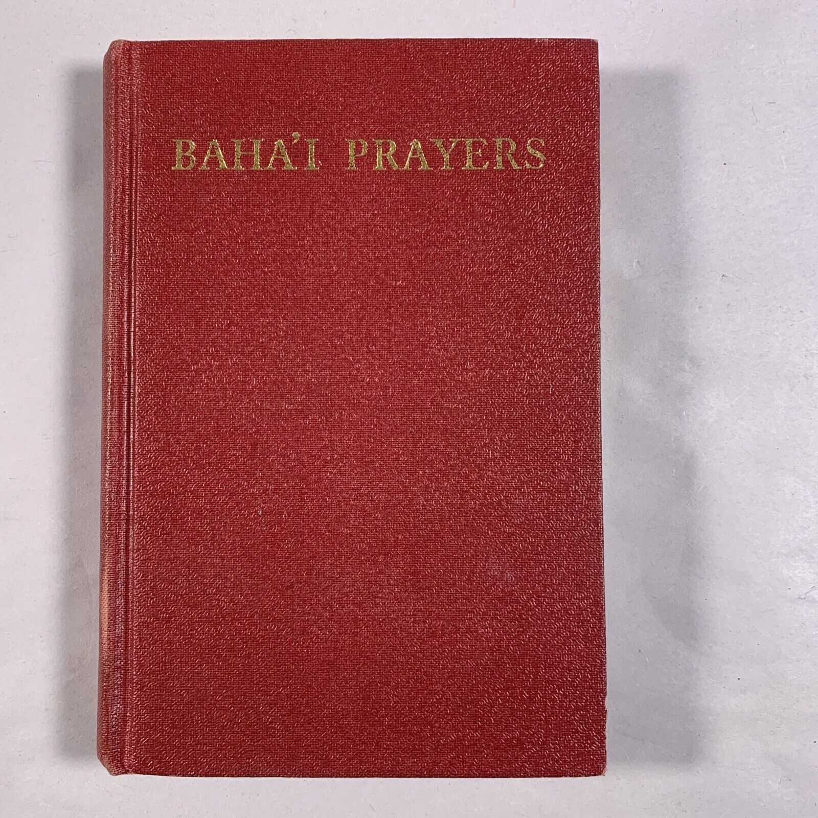 BAHAI PRAYERS BOOK 1945-1951- 1967 REVEALED BY BAHAULLAH, THE BAB AND ABDUL-BAHA