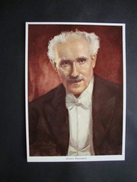 Railfans2 334) Postcard, Arturo Toscanini (Conductor) Born In Parma Italy 1867