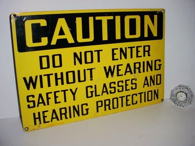 COOL LARGE HEAVY ORIG. CAUTION SIGN  WEAR HEARING PROTECTION COOL DECOR PIECE 