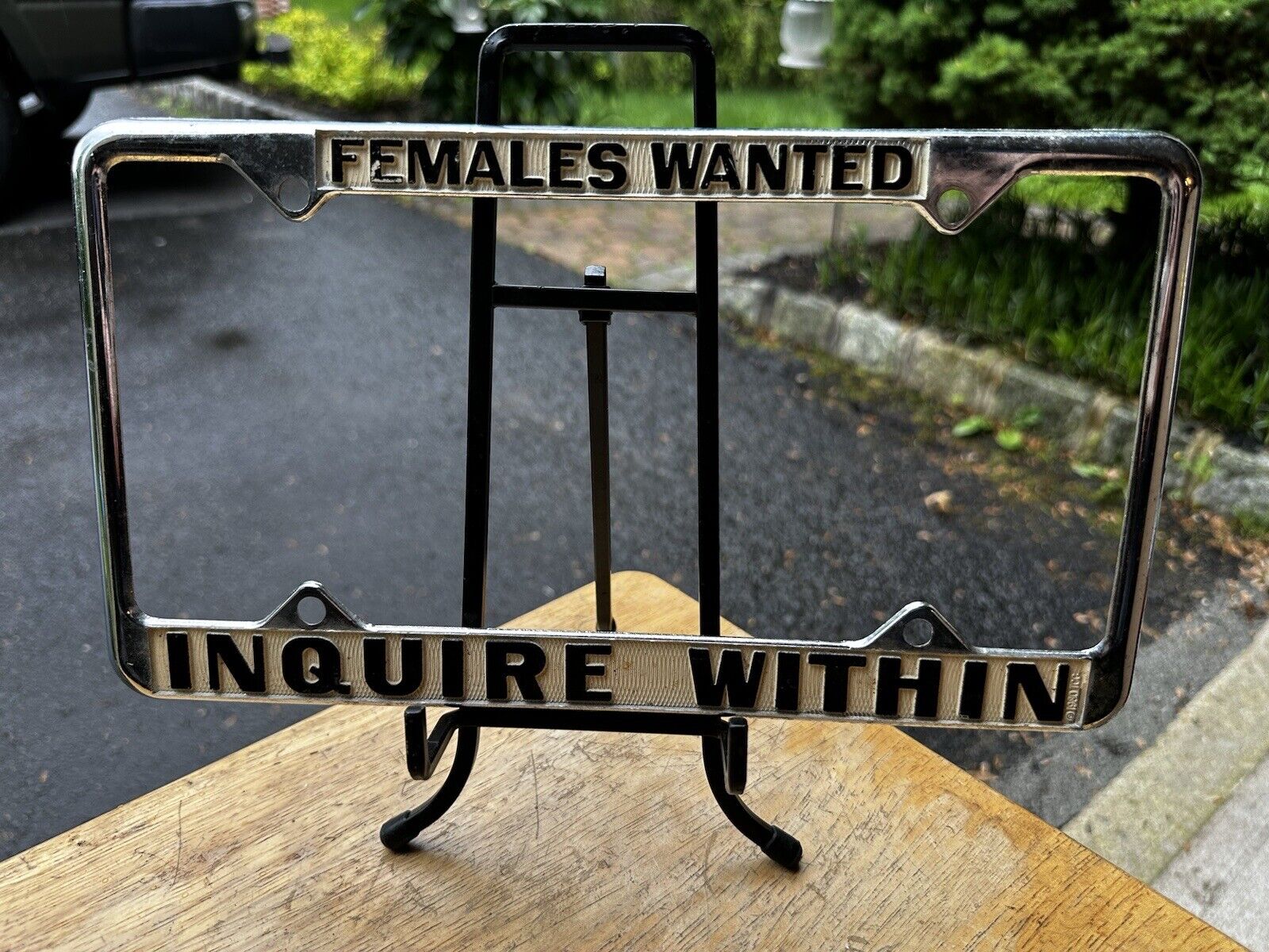 FEMALES WANTED INQUIRE WITHIN VINTAGE, Stamped 1980 METAL LICENSE PLATE FRAME