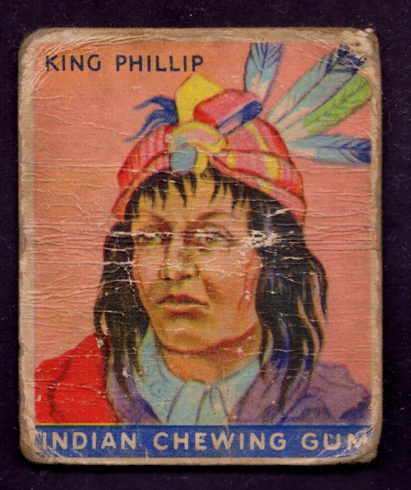 1933 Goudey Indian Gum #30 King Phillip (Series of 48)  Poor