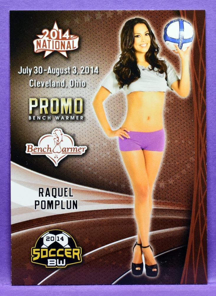 BenchWarmer 2014 National Raquel Pomplun Soccer Promotional Sample Promo #2