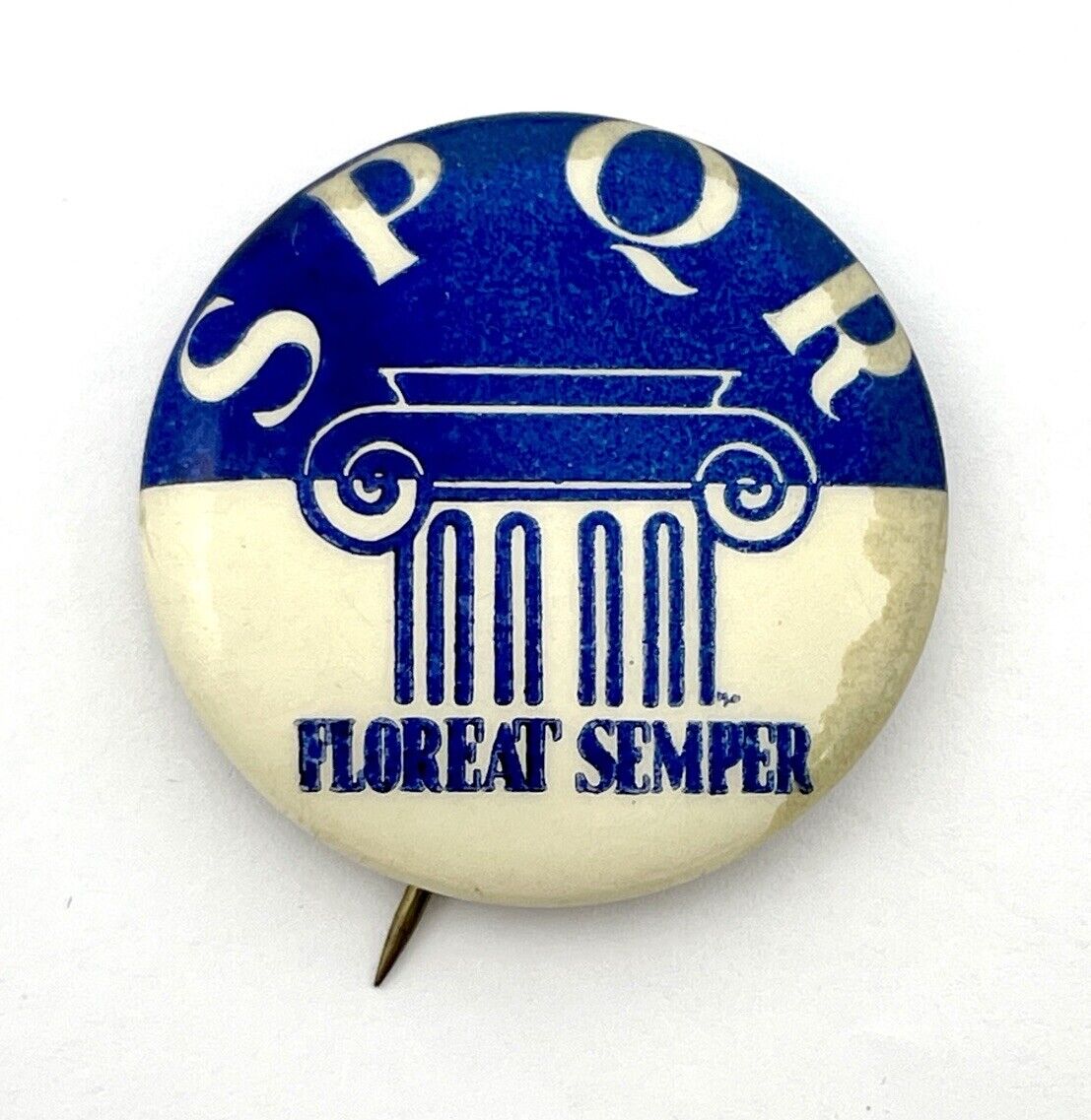 SPQR Vintage Pinback Button - Floreat Semper Senate & People Of Rome