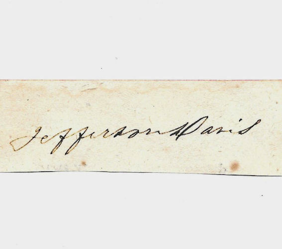 Jefferson Davis Autograph Reprint On Genuine Original Period 1860s Paper 