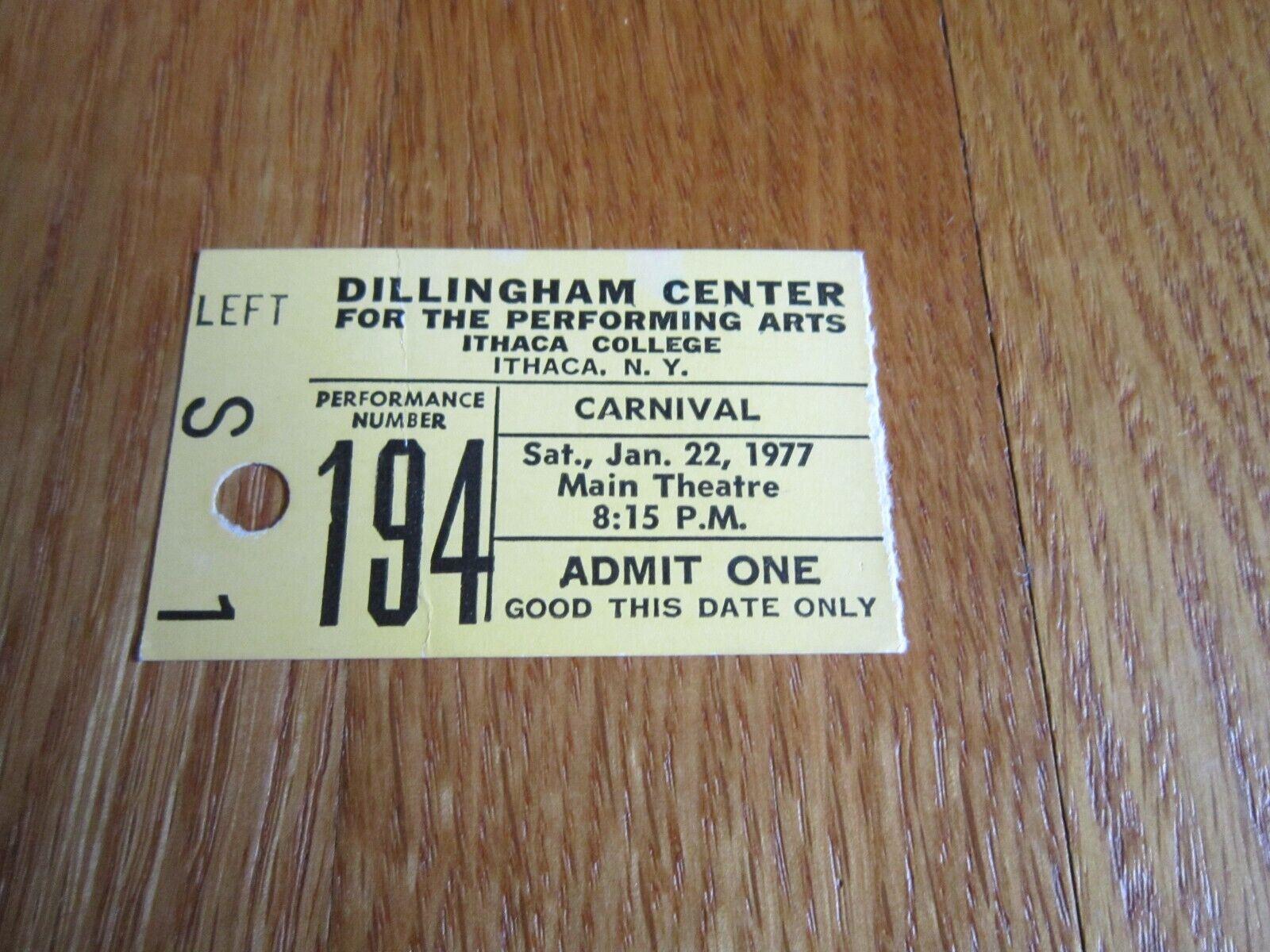 Ithaca College NY Dillingham Center Ticket Stub 1977 Theatre Collectible