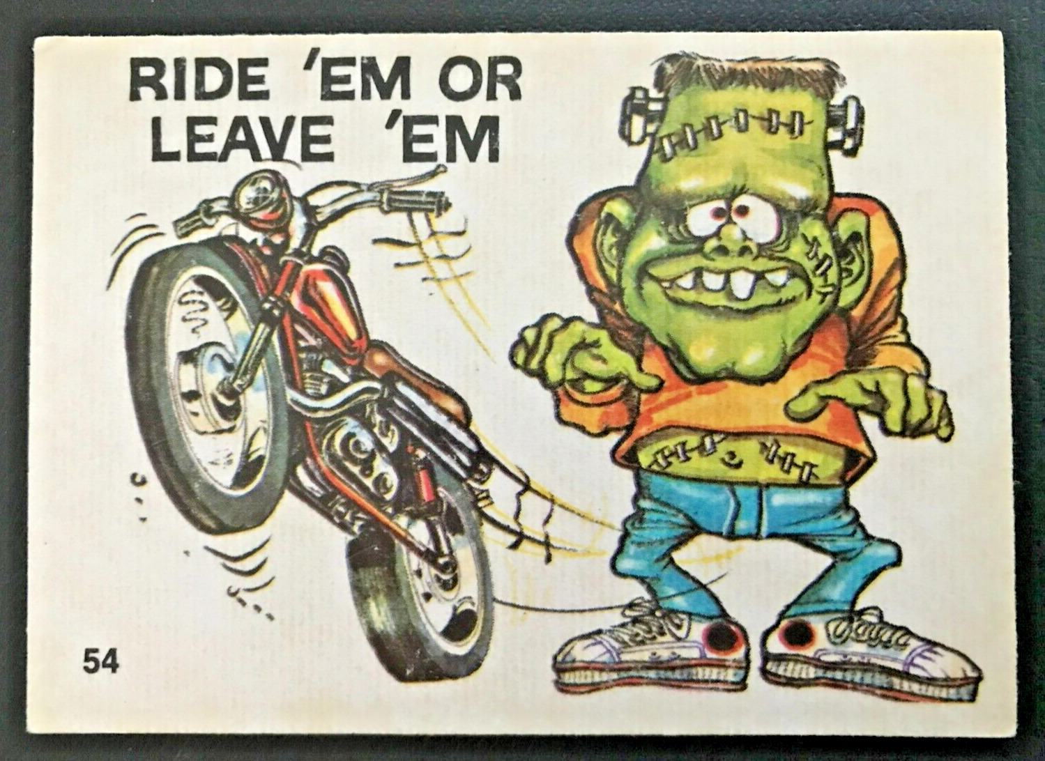 1970 VINTAGE ODD RODS SILLY CYCLES CARD #54 RIDE \'EM OR LEAVE \'EM EXCELLENT