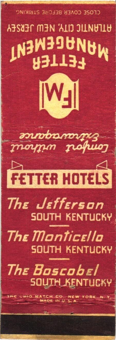 Fetter Hotels, The Jefferson The Monticello The Boscobel Vintage Matchbook Cover