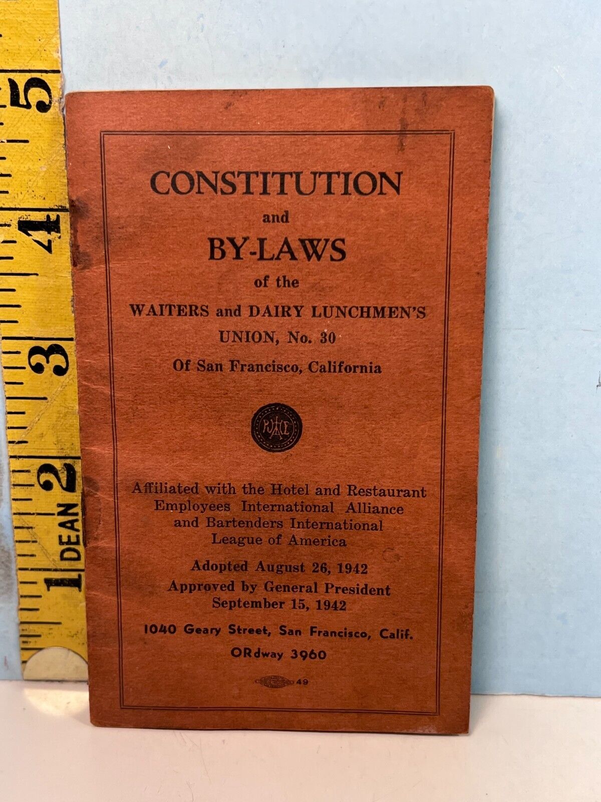 1942 Constitution & By-Laws Waiter & Dairy Lunchmen\'s Union Hotels & Restaurants