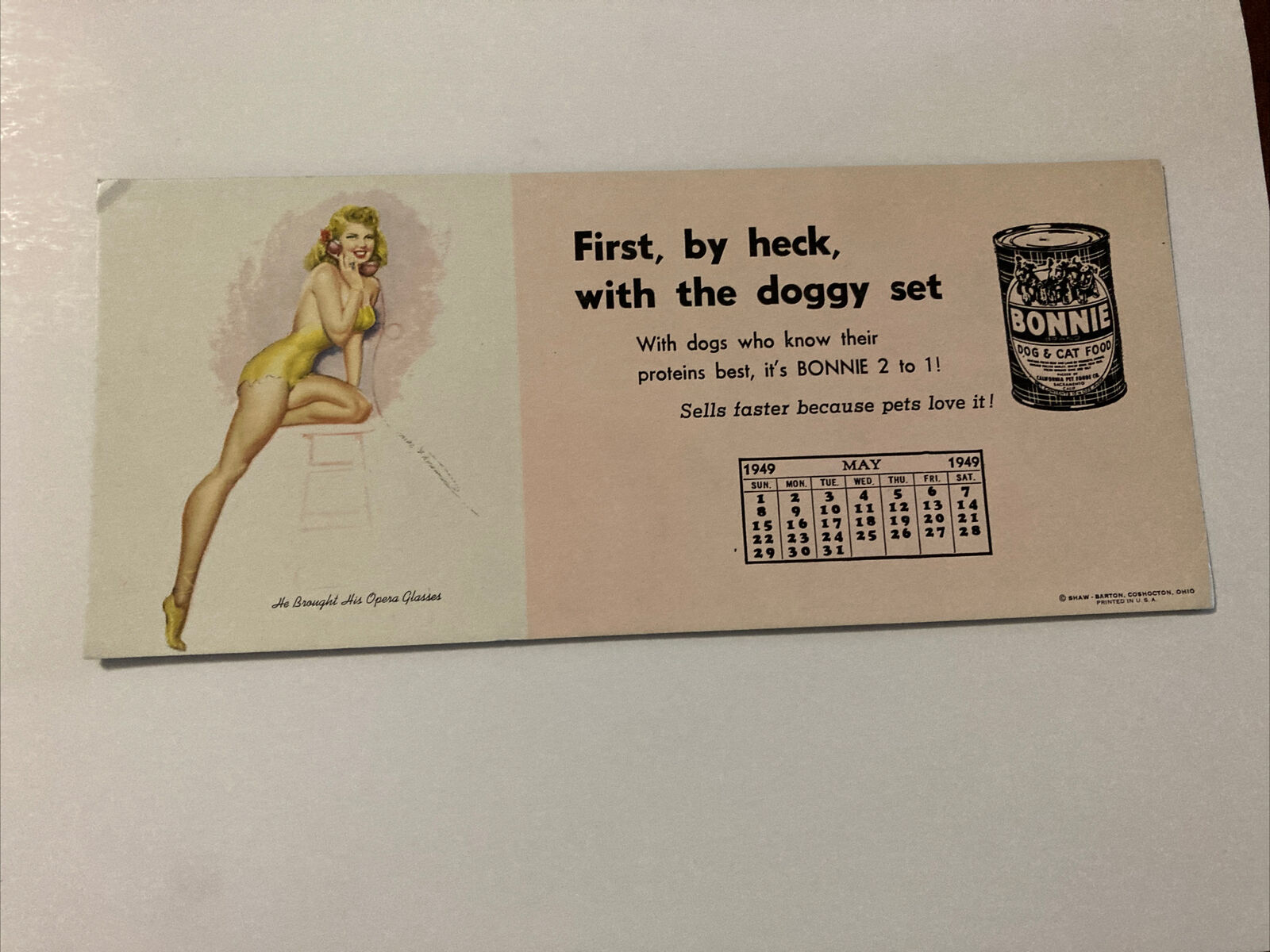 Vintage pinup blotter “He Brought His Opera Glasses” Bonnie Dog Food May 1949