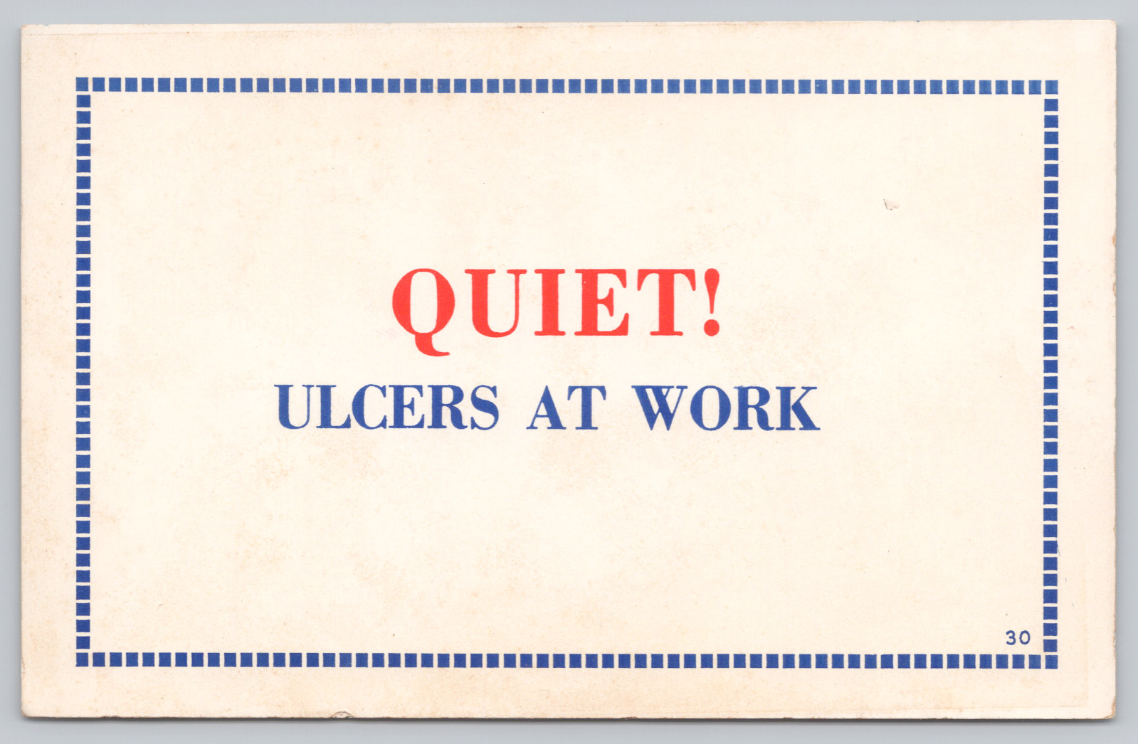 Postcard Humor Quiet Ulcers at Work