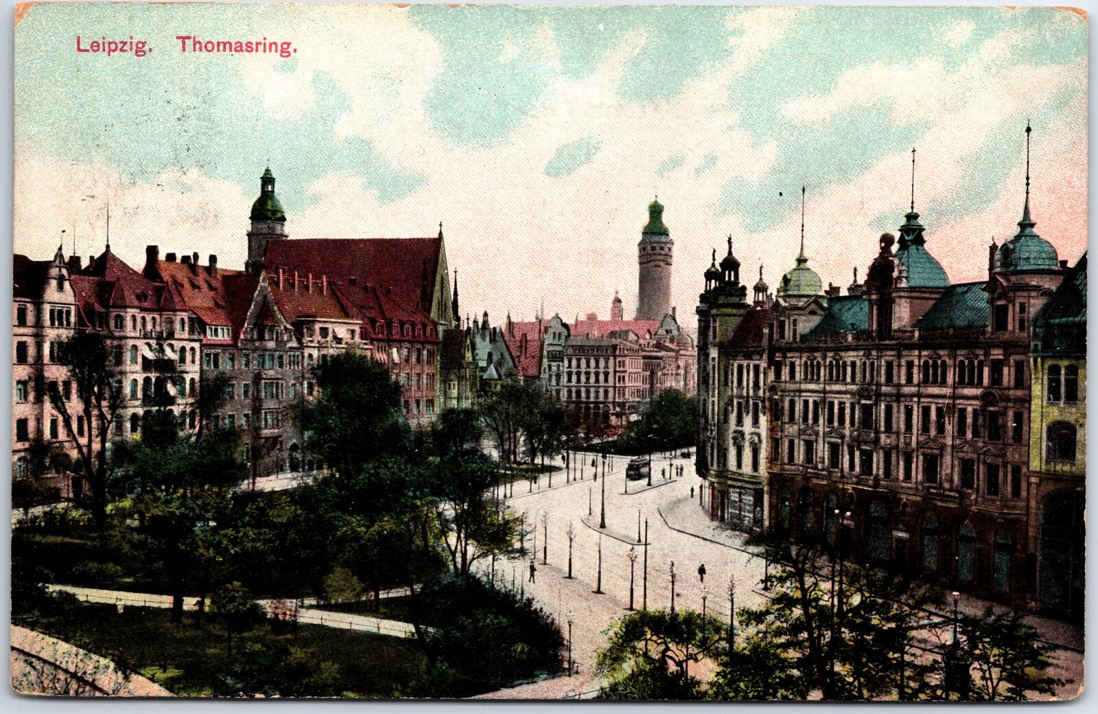 VINTAGE POSTCARD THOMASRING SECTION OF LEIPZIG AND STREET TROLLEY GERMANY c 1910