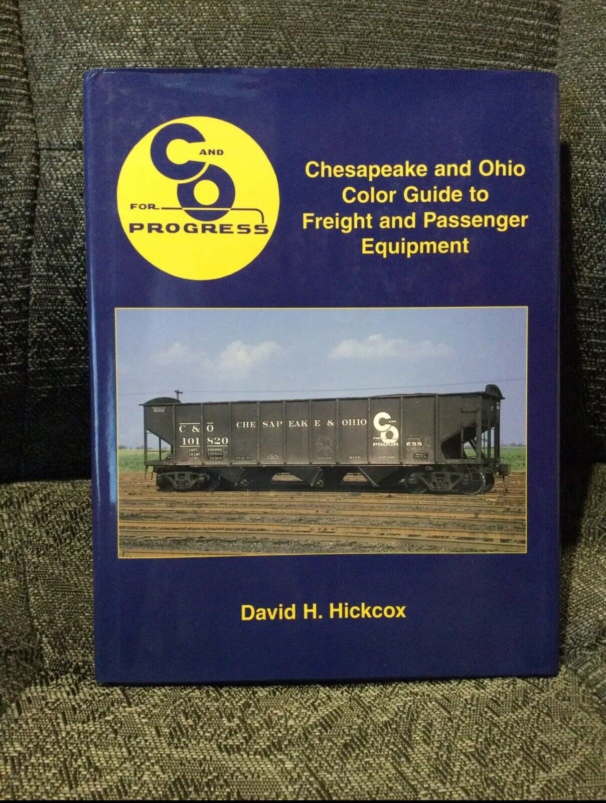 Chesapeake & Ohio Color Guide to Freight and Passenger Equipment - Morning Sun