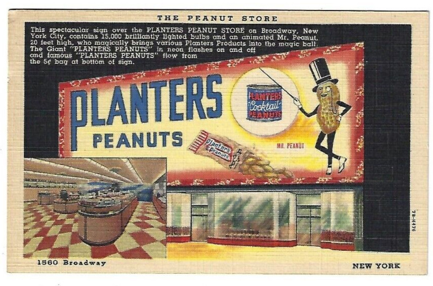 Planters Peanut 1560 Broadway New York City Rare Sample Curt Teich Linen Postcrd