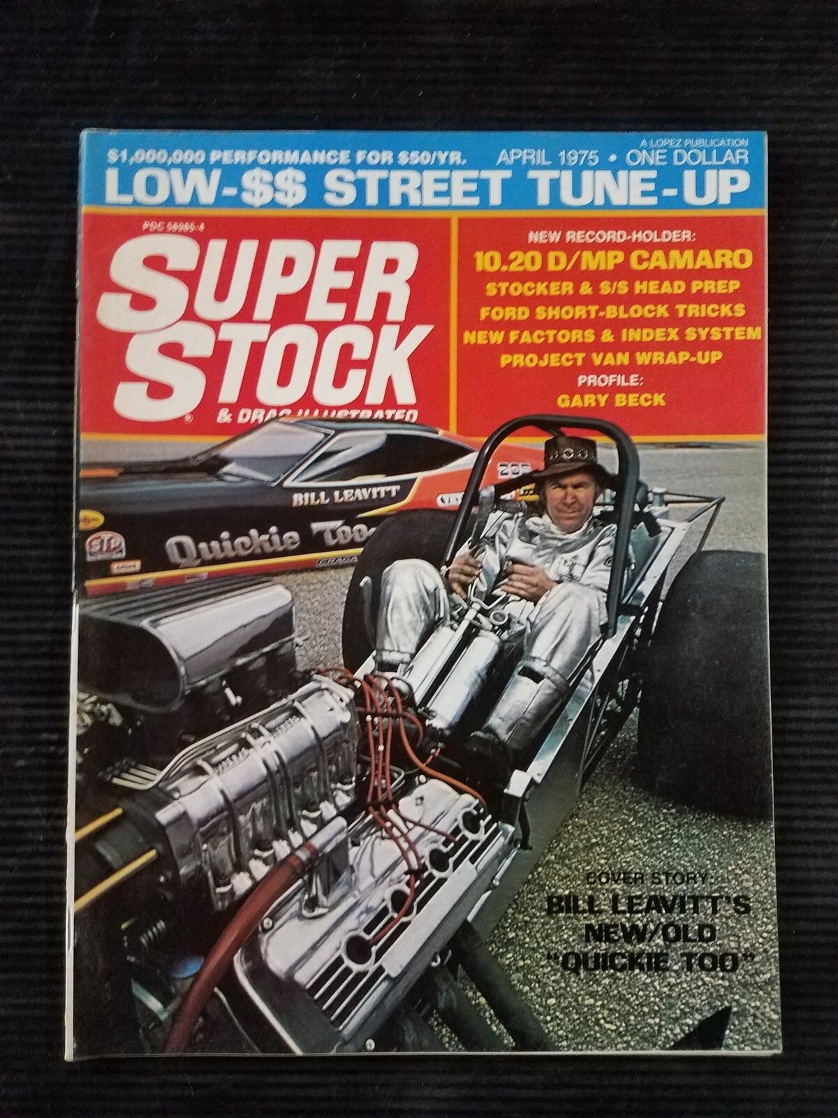 Super Stock April 1975 - Gary Beck - Bill Leavitt Mustang - Ultimate Camaro 