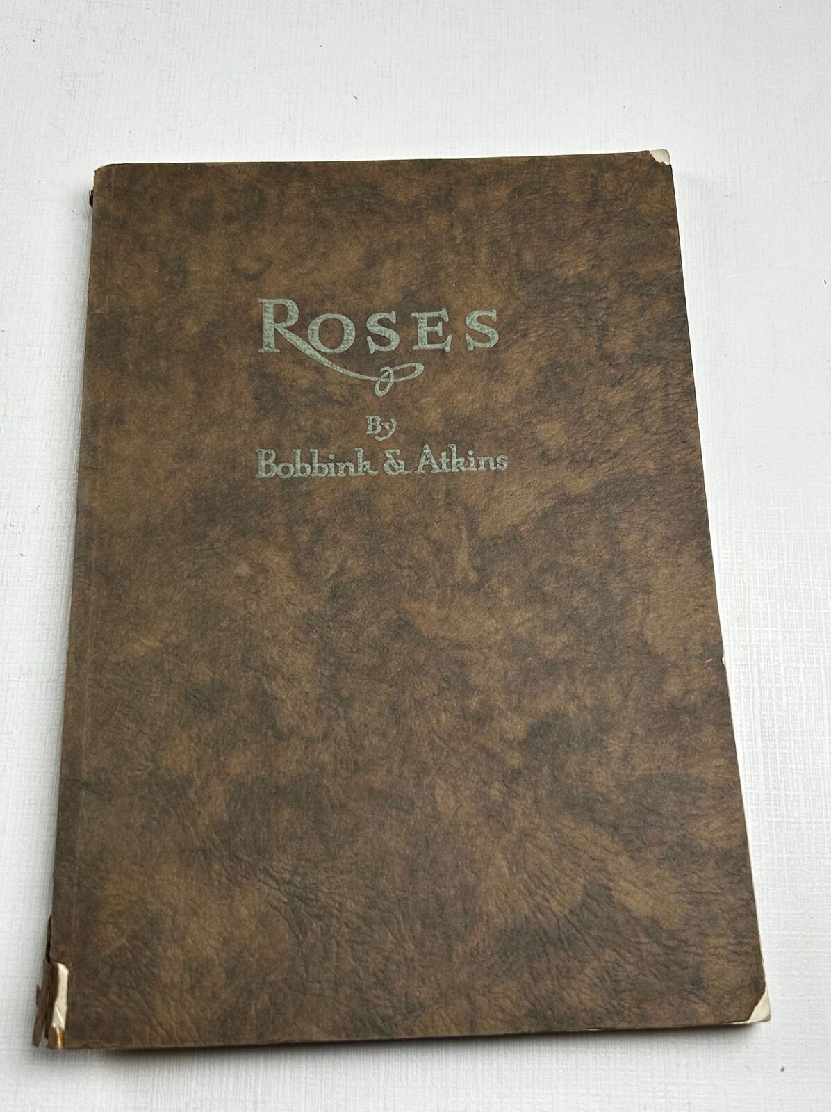 Roses Bobbink & Atkins Catalog Rutherford NJ 1931 