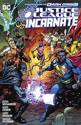 Justice League Incarnate by Williamson, Joshua; Culver, Dennis