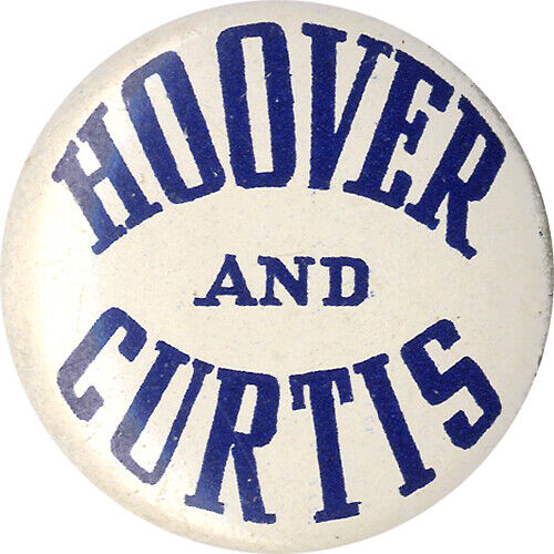 1928 Herbert HOOVER and Charles CURTIS Logo Button (1665)