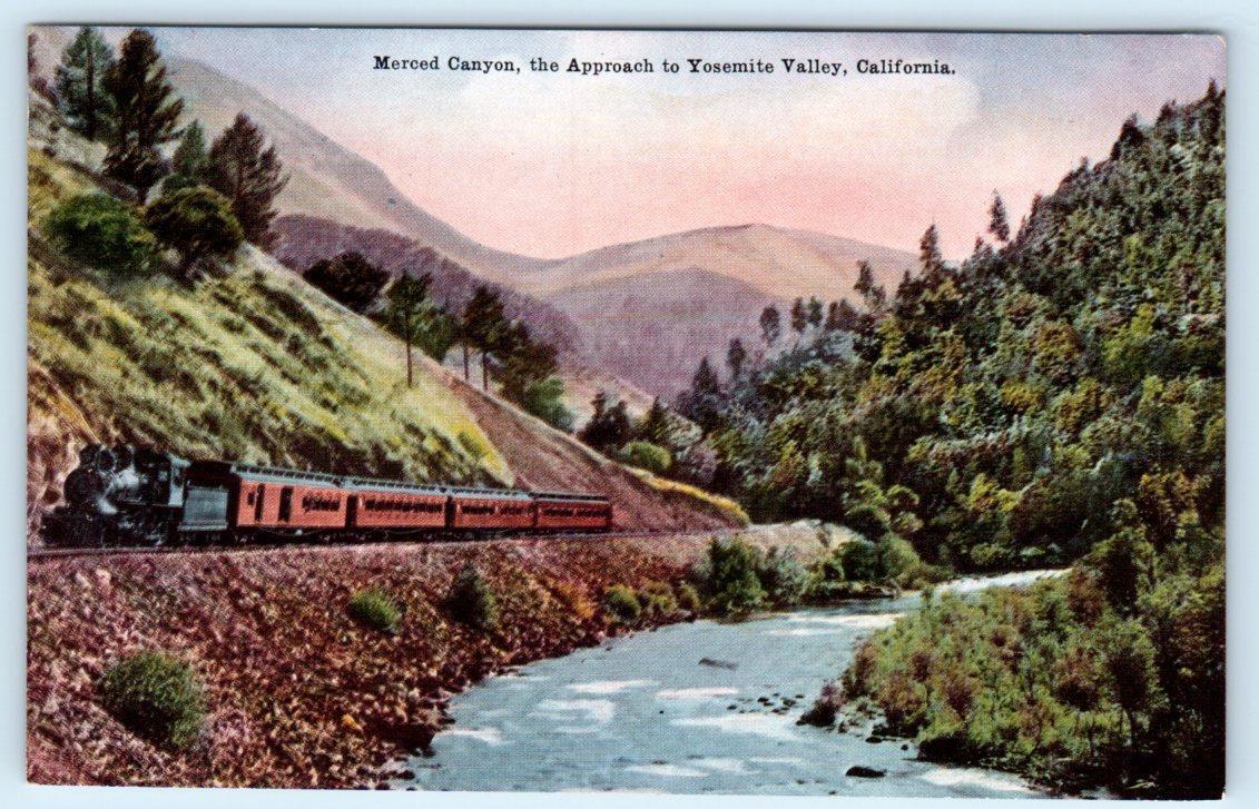 MERCED CANYON, CA ~ Approaching YOSEMITE VALLEY Railroad Train c1910s Postcard