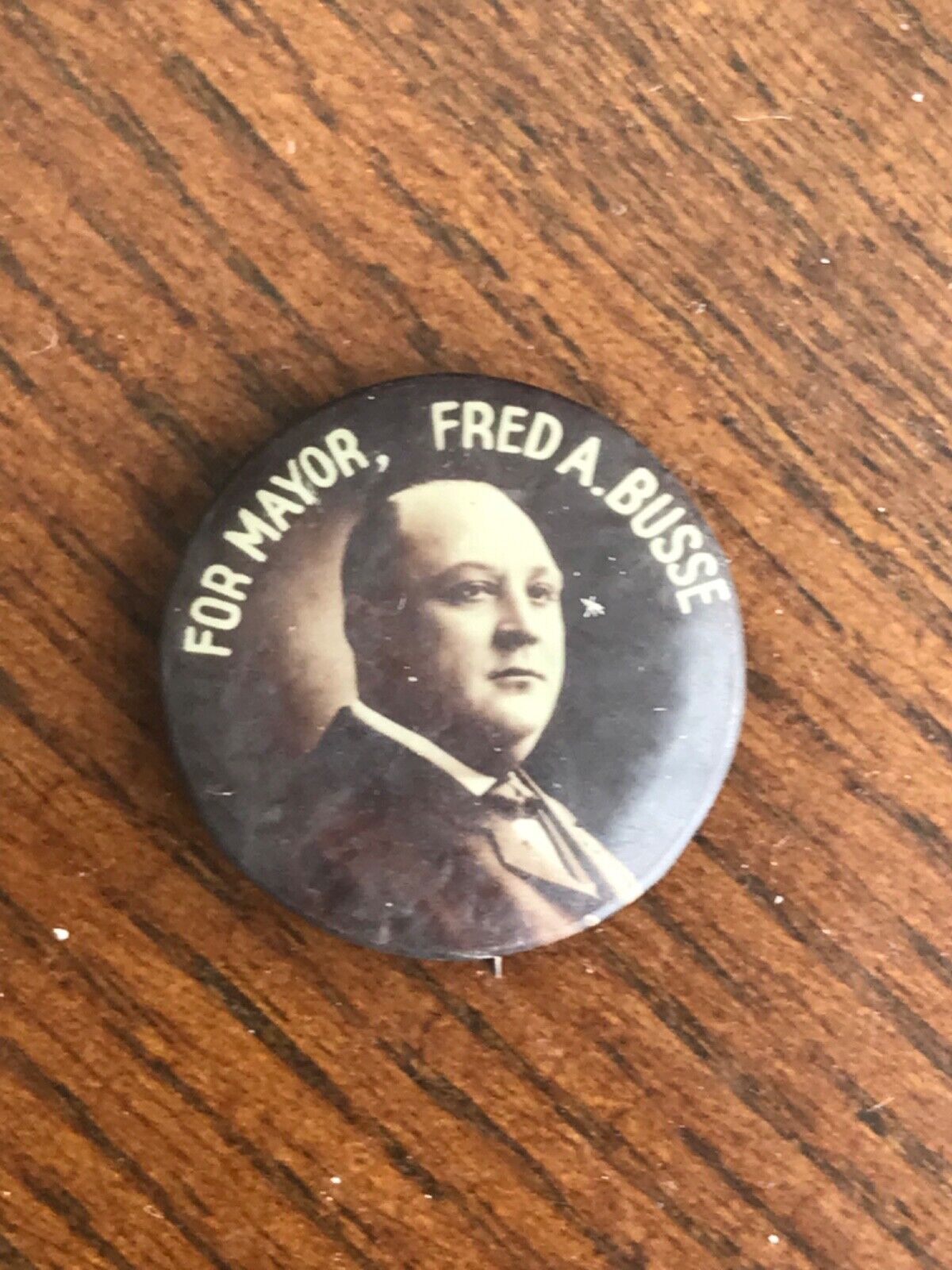 Fred A. Busse 1907 Political Pinback for Chicago Mayor