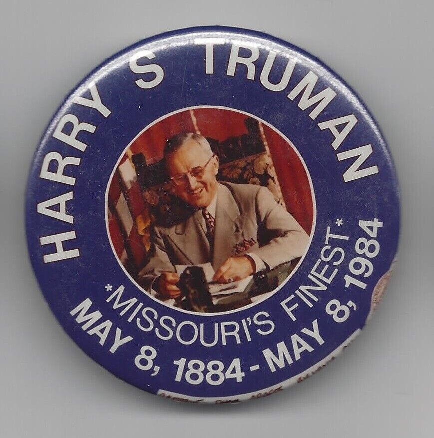 President Harry Truman 1984 Memorial Missouri\'s Finest political pin button