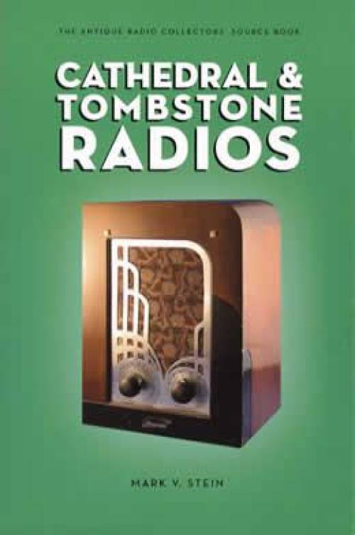 1930s Cathedral & Tombstone Radios Zenith Atwater Kent