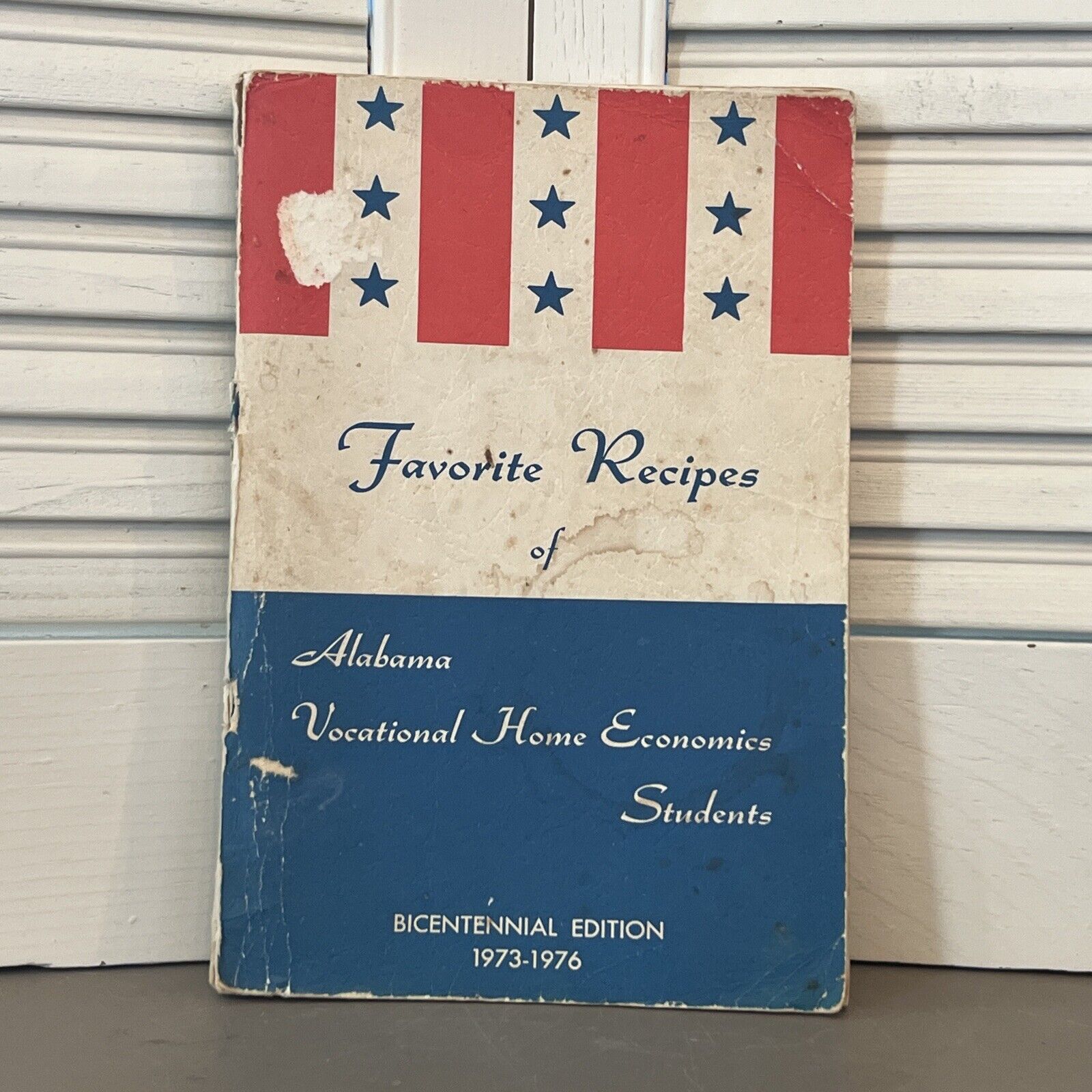 Favorite Recipes of Alabama Vocational Home Economics Teachers Bicentennial 1976