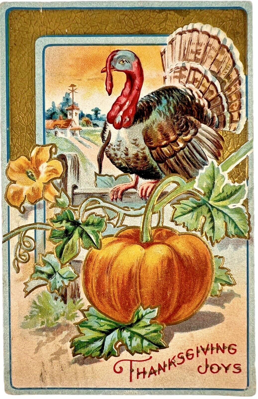 Antique Postcard PMK 1912 THANKSGIVING JOYS Embossed Turkey Pumpkin Gold Accents