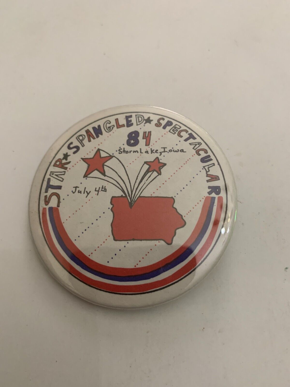 Vintage 1984 Star Spangled Spectacular July 4th Storm Lake Iowa Pinback Button