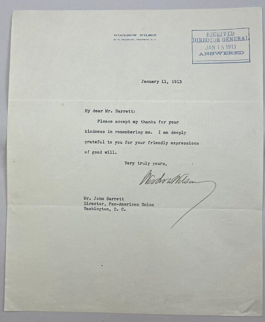 Woodrow Wilson Signed Autographed Letter 1913 to Diplomat John Barrett