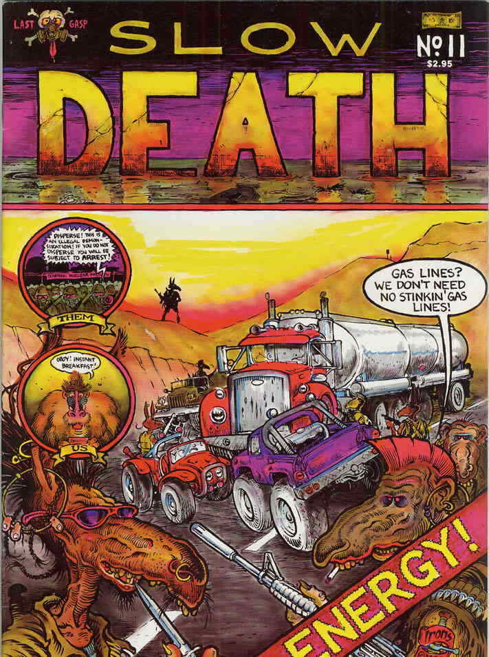 Slow Death #11 FN; Last Gasp | Underground Alan Moore - we combine shipping