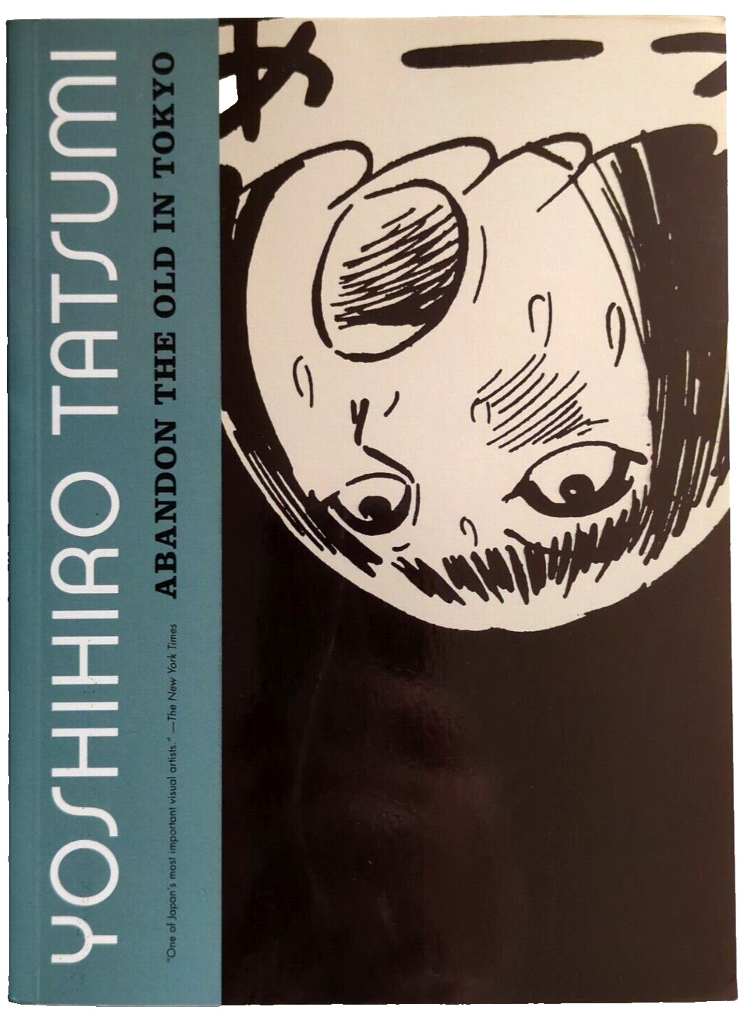 Abandon The Old In Tokyo Manga, 2012, Yoshihiro Tatsumi, Drawn & Quarterly